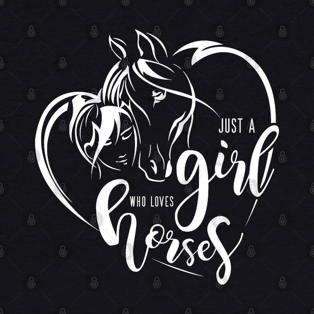 Just a Girl who Loves Horses by Farm n' Fancy by farmnfancy